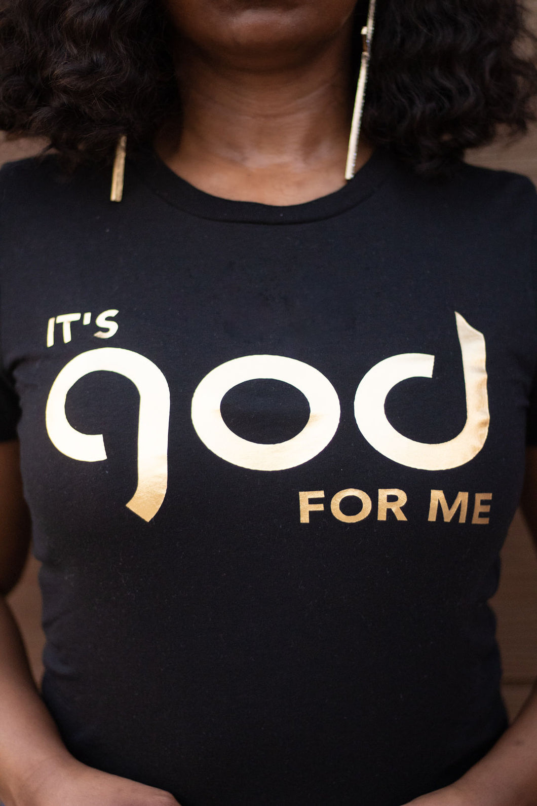 It’s God For Me Black with Gold Foil Tee