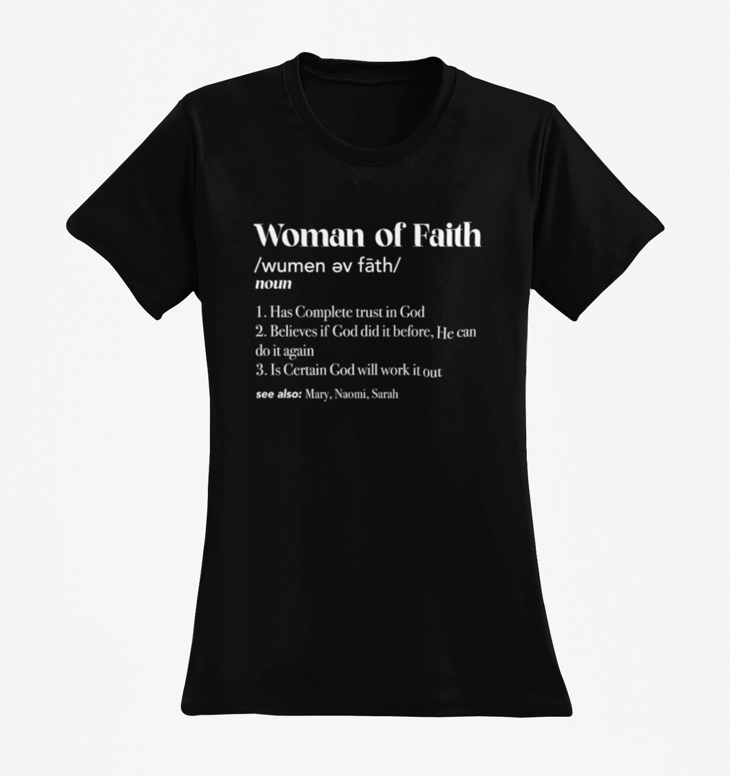 Woman of Faith T-shirt